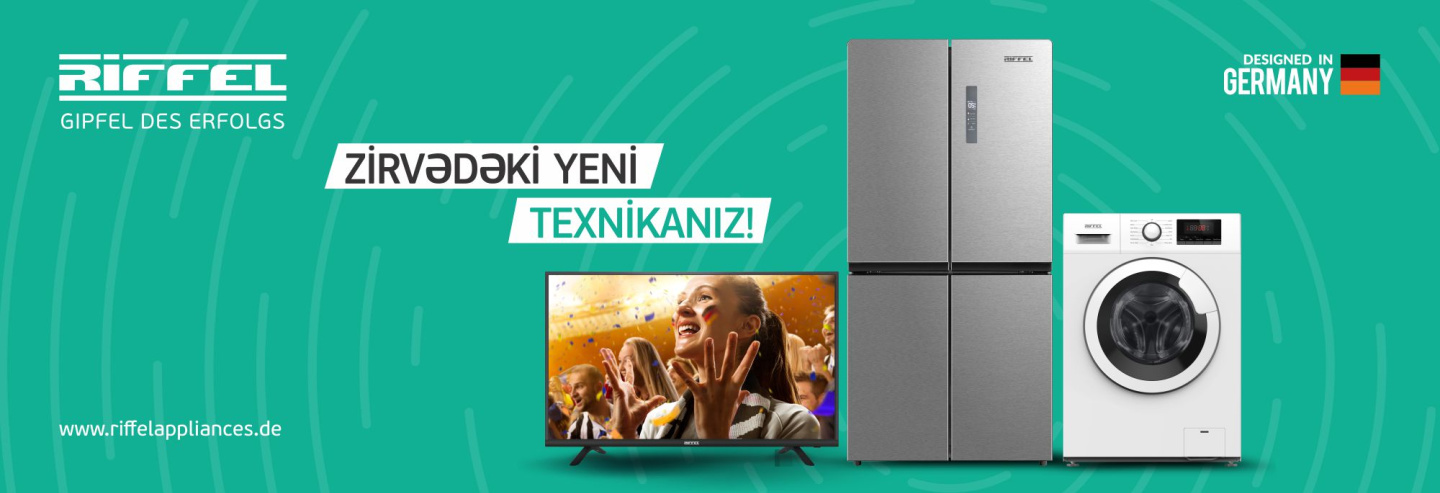 RİFFEL İLƏ EVİNİZİN HƏR YERİNDƏ RAHATLIQ!