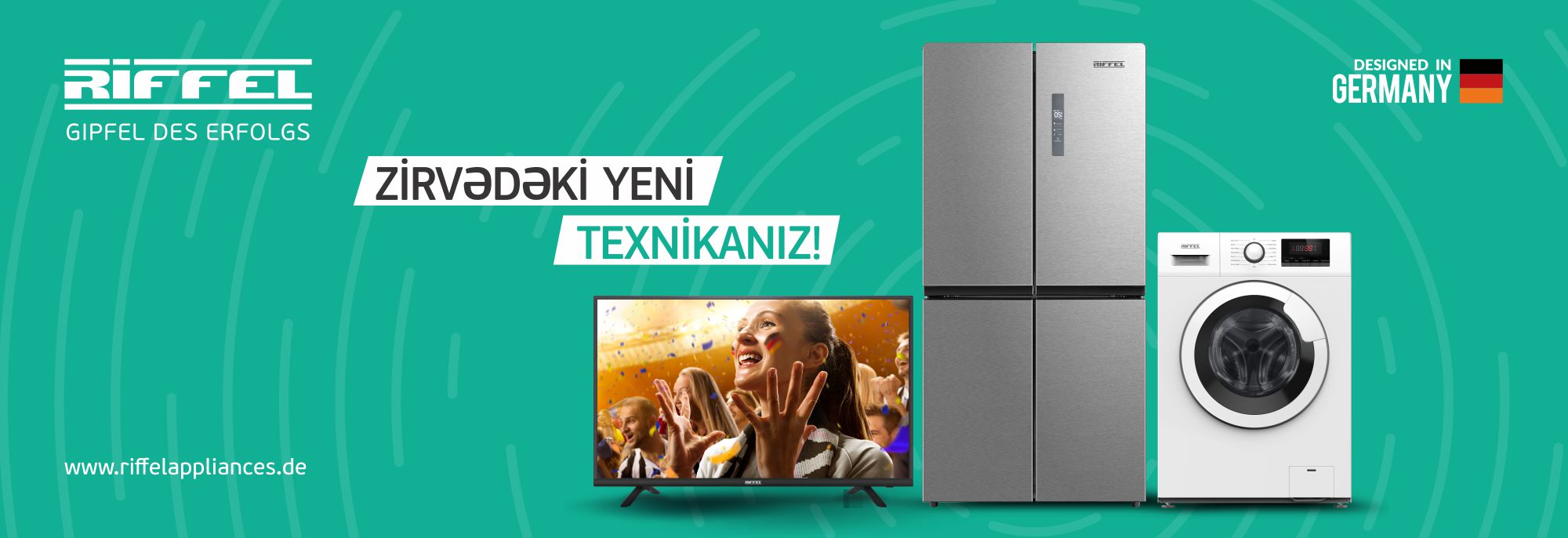 RİFFEL İLƏ EVİNİZİN HƏR YERİNDƏ RAHATLIQ!