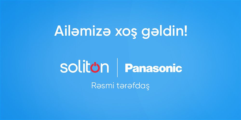 PANASONİC BRENDİ İLƏ RƏSMİ TƏRƏFDAŞ OLDUQ!