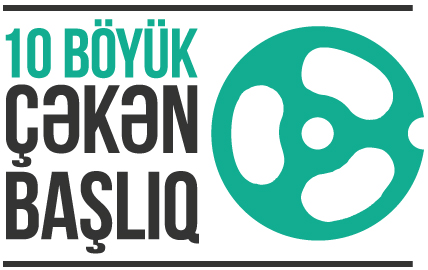 10 böyük çəkən başlıq